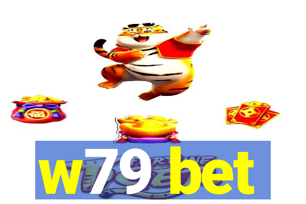 w79 bet